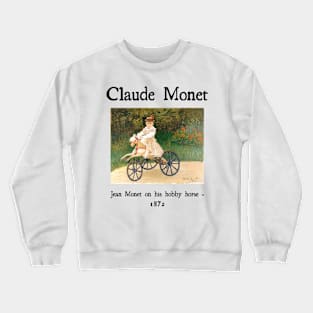 Jean Monet on his hobby horse by Claude Monet Crewneck Sweatshirt